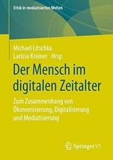 Der Mensch im digitalen
