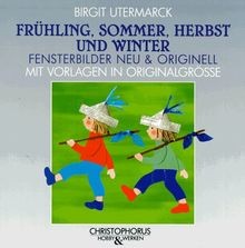 Frühling, Sommer, Herbst und Winter. Fensterbilder ... | Buch | Zustand sehr gut