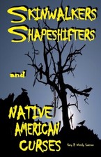 Skinwalkers Shapeshifters And