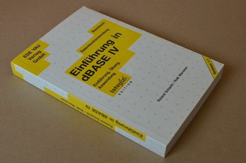 Einführung dbase iv - einführung, in