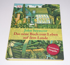 John Seymour . Das neue Buch