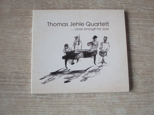 Thomas jehle quartett - jehle, close