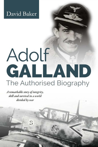 Adolf galland the authorised - the,