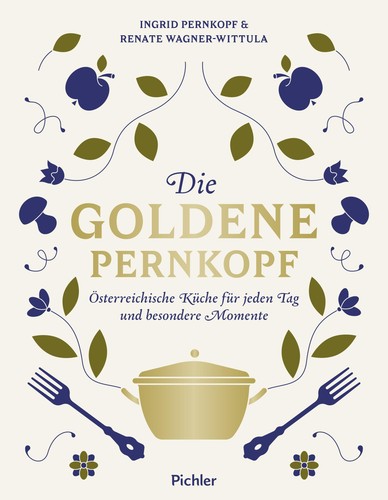 Die goldene pernkopf ingrid - die,