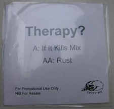 Therapy? - If It Kills Me Rare
