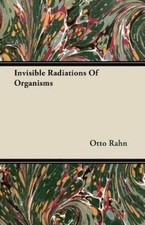 Otto Rahn Invisible Radiations