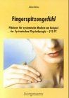 Fingerspitzengefühl von