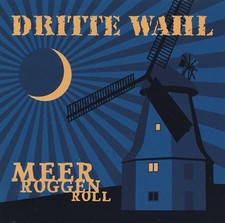 DRITTE WAHL - CD - MEER ROGGEN