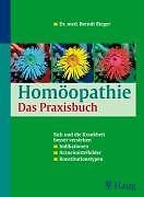 Homöopathie, Das Praxisbuch von Rieger, Berndt | Buch | Zustand sehr gut