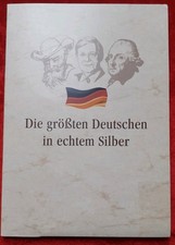 Die Größten Deutschen in  echtem Silber - 10 Medaillen in Spiegelglanz PP