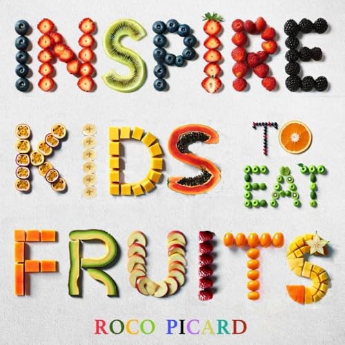 Inspire kids eat - kids, fruits