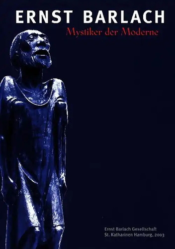 Ernst barlach mystiker der - ernst,