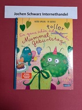 Ein ganz schön schrecklicher [durchgestrichen] toller Mummelgeburtstag. Imlau, N