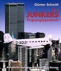 Das junkers flugzeugtypenbuch - das,