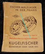 FAG ,Fischer - Wälzlager ,für Holzbearbeitungsmaschinen ,alter Leerordner