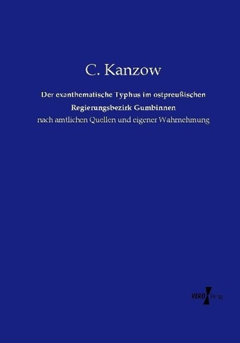 Der exanthematische typhus - typhus, im