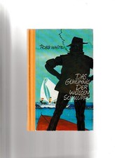 Das Geheimnis der weißen