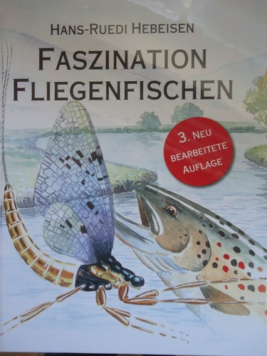 Faszination fliegenfischen - faszination,