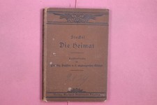 336307 E. Steckel DIE HEIMAT Verlag von Gerhard Kühtmann Landeskunde der Provin