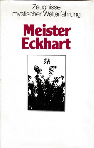 Meister eckhart zeugnisse - meister, .