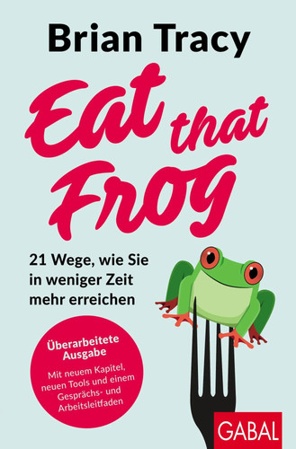 Eat that frog brian tracy - |, |