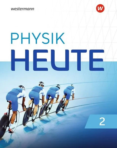 Physik heute schulbuch - physik,
