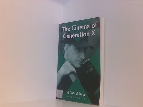 The cinema generation a - the, x: