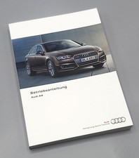 AUDI A4 Limo.  A4 Avant A4 Allroad Betriebsanleitung 2016 Bedienungsanleitung B9