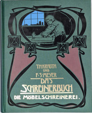 Buch: Das Schreinerbuch Die Möbelschreinerei Krauth Meyer Reprint 2 in 1 Bände