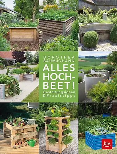 Alles hochbeet - alles, hochbeet!