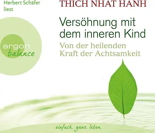 Versöhnung mit dem - , inneren