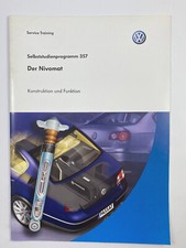 SSP 357 Der Nivomat im Passat B6 Aufbau Konstruktion Funktion Fahrzeugfederung