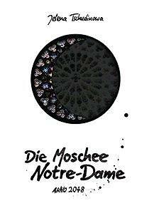 Die moschee notre - die, notre-dame