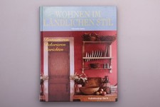 117099 Innes WOHNEN IM LÄNDLICHEN STIL Restaurieren Dekorieren Einrichten HC+Ab