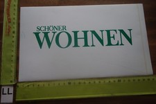 Alter Aufkleber Kiosk Reklame Einrichtung Zeitschrift Magazin SCHÖNER WOHNEN