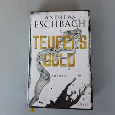 Andreas Eschbach - Teufelsgold