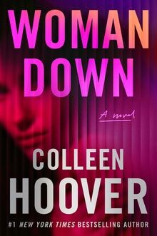 Woman down novel - woman,