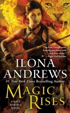 Magic Rises Ilona Andrews