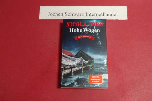 Hohe wogen ein alpen krimi - wogen,