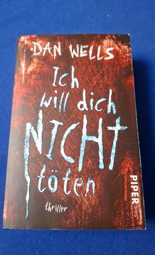 Dan wells ich will - wells,