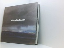 Klaus Fußmann - Gemälde