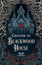 Geister in Blackwood House |