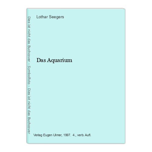Das aquarium seegers lothar - aquarium, seegers,