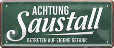 ''Achtung Saustall'' 28x12cm