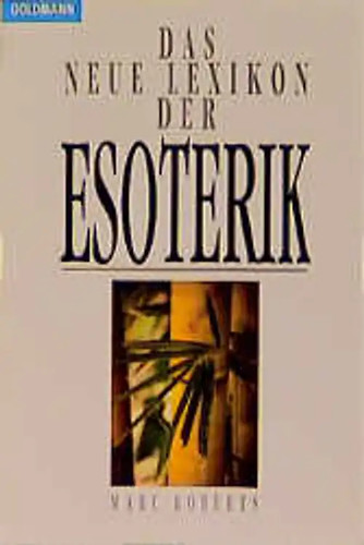 Das neue lexikon der esoterik - neue,