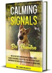 Calming signals bei hunden - calming,