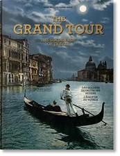 The Grand Tour. The Golden Age