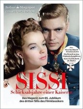 SISSI – Schicksalsjahre einer Kaiserin: Das Magazin... | Buch | Zustand sehr gut