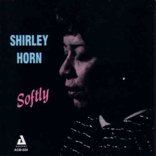 Softly horn shirley - cd,
