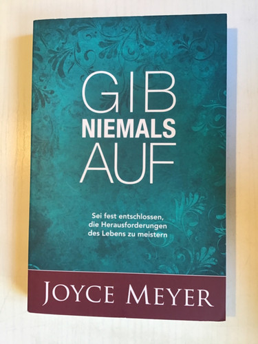Gib niemals auf - , von